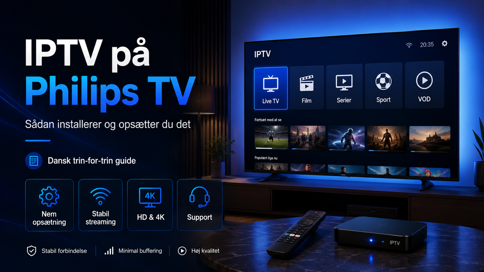 IPTV på Philips TV: Sådan installerer og opsætter du det